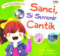Image of Sanci, Si Suvenir Cantik Seri Jangan Remehkan Aku!