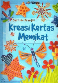 Image of Seri Ide Kreatif : Kreasi Kertas Memikat