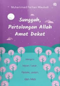 Image of Sungguh Pertolongan Allah Amat Dekat