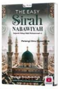 Image of The easy sirah nabawiyah: Sejarah hidup nabi Muhammad