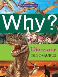 Image of Why ? Dinosaurus