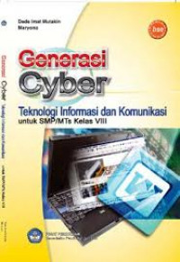 Generasi Cyber Teknologi Informasi dan Komunikasi Untuk SMP/MTs kelas VIII