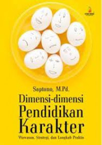 Dimensi-Dimensi Pendidikan Karakter