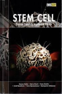 Stem Cell: Dasar Teori & Aplikasi Klinis