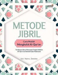 Metode JIBRIL: Cara Mudah Menghafal Al-Qur’an