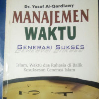 Manajemen Waktu Generasi Sukses