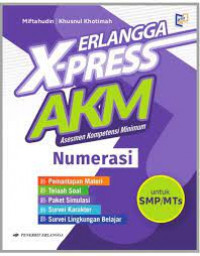 ERLANGGA X-PRESS AKM SMP/MTS NUMERASI