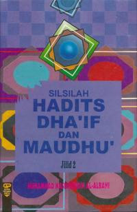 Silsilah hadist Dha\'if dan maudhu\' 2