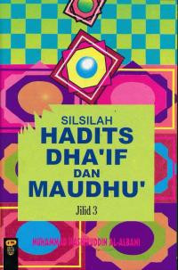 Silsilah hadits dhai'if dan maudhu' 3