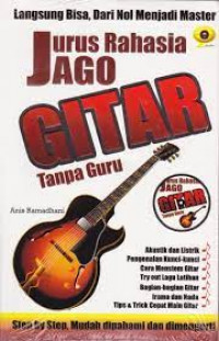 Jurus rahasia jago gitar