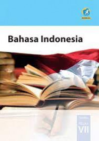 Bahasa Indonesia Untuk SMP/MTs Kelas VII