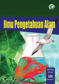 Ilmu Pengetahuan Alam Untuk SMP/MTs kelas VIII Semester 1