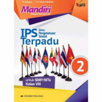 Mandiri ilmu pengetahuan sosial untuk SMP/MTs kelas VIII