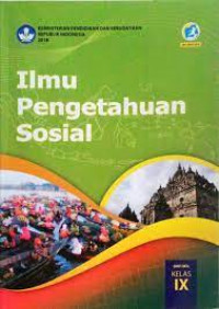 Ilmu Pengetahuan Sosial Untuk SMP/MTs Kelas IX