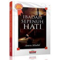 Ibadah sepenuh hati