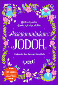 Assalamualaikum Jodoh: Kudesain kau dengan Bismillah