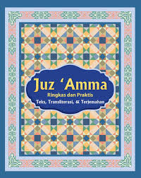Juz 'Amma : Teks, transliterasi, & terjemahan