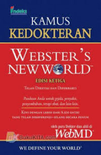 Kamus kedokteran : Webstern new world