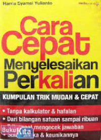 Cara cepat menyelesaikan perkalian