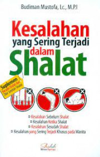 Kesalahan yang sering terjadi dalam shalat