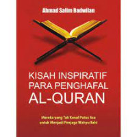 Kisah Inspiratif Para Penghafal Al-Qur'an