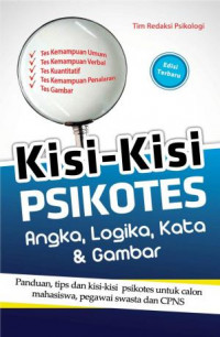 Kisi-Kisi Psikotes: Angka, Logika, Kata & Gambar