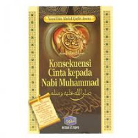 Konsekuensi cinta kepada  Nabi Muhammad