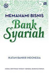 Memahami Bisnis Bank Syariah