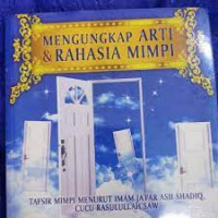 Mengungkap Arti & Rahasia Mimpi