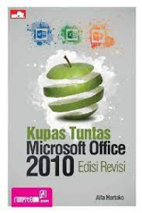 Kupas Tuntas Microsoft Office 2010 Edisi Revisi