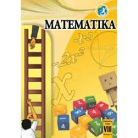 Matematika Untuk SMP/MTs Kelas VIII Semester I