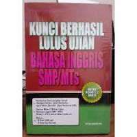 Kunci Berhasil Lulus Ujian Bahasa Inggris SMP/MTs