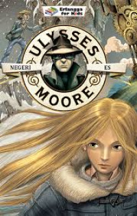 Ulysses Moore : Negeri es