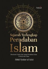 Sejarah terlengkap peradaban Islam