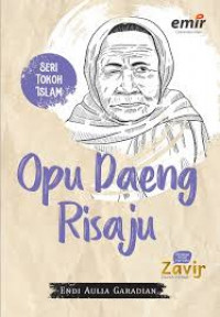 Seri tokoh Islam : Opu Daeng Risaju