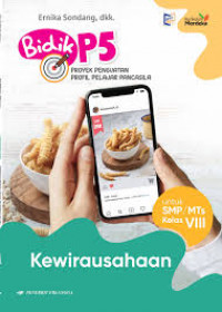 Proyek penguatan profil pelajar pancasila : Kewirausahaan SMP/MTs Kelas VIII