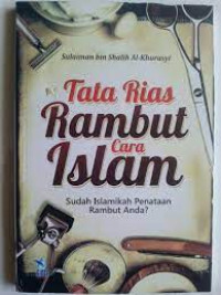 Tata rias rambut cara Islam: Sudah islamikah penataan rambbut anda?