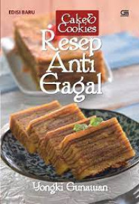 Cake & Cookies Resep Anti Gagal