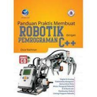 Panduan praktis membuat robotik dengan pemrograman C++