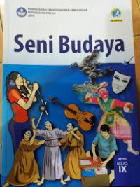 Seni Budaya Untuk SMP/MTs Kelas IX