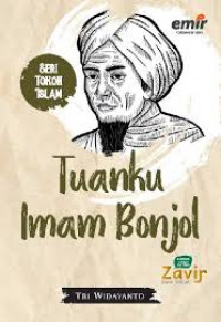 Seri Tokoh Islam : Tuanku Imam Bonjol