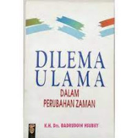 Dilema ulama dalam perubahan zaman